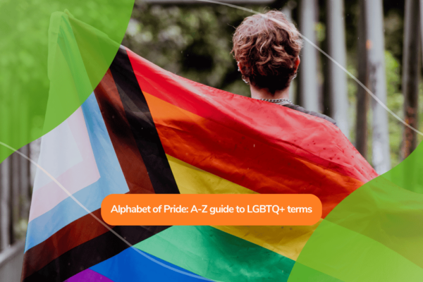 Alphabet of Pride: A-Z guide to LGBTQ+ terms