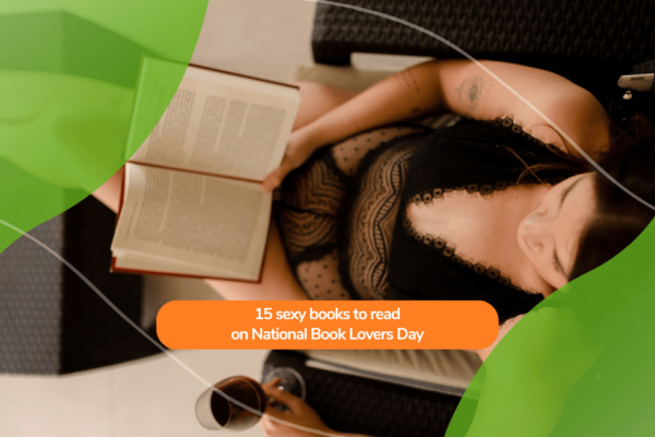 15 sexy books to read on National Book Lovers Day