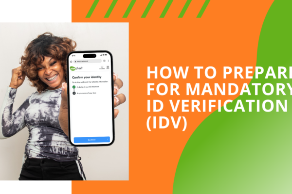 How to prepare for mandatory ID Verification (IDV)